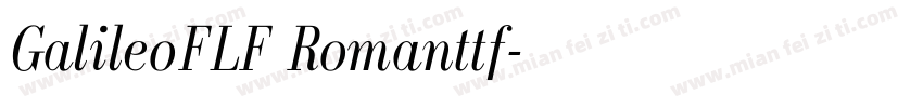 GalileoFLF Romanttf字体转换
